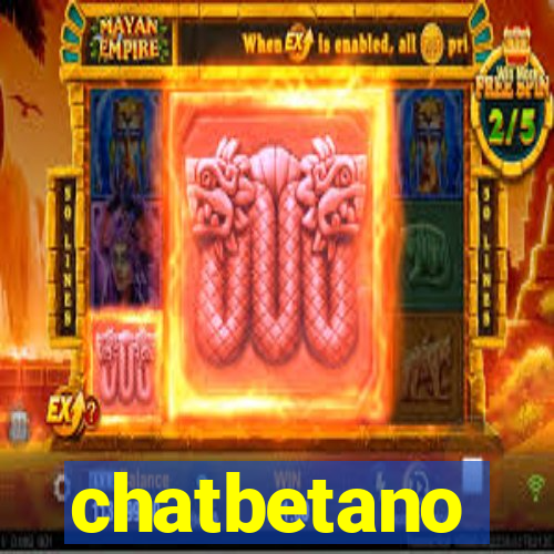 chatbetano