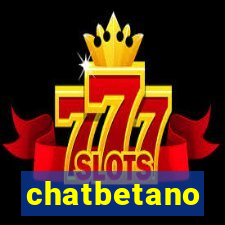 chatbetano