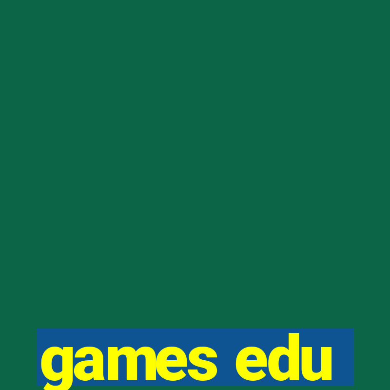 games edu