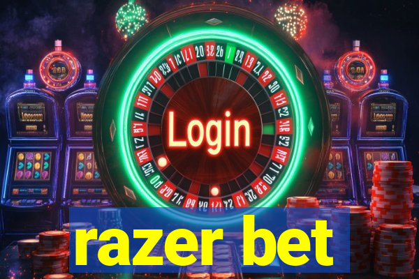 razer bet