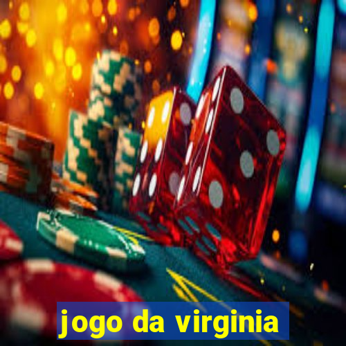 jogo da virginia