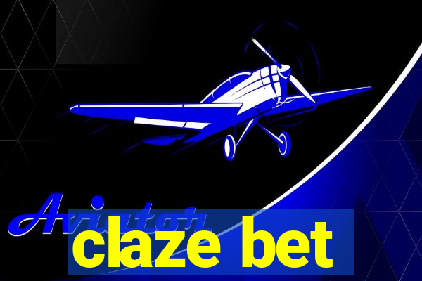 claze bet