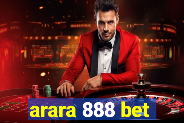 arara 888 bet