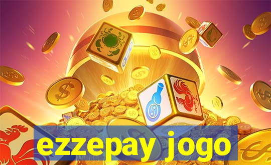 ezzepay jogo