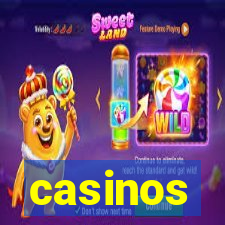 casinos