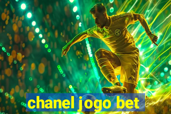 chanel jogo bet