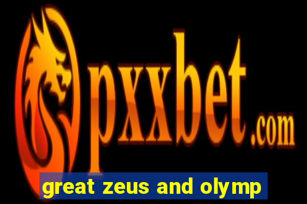 great zeus and olymp