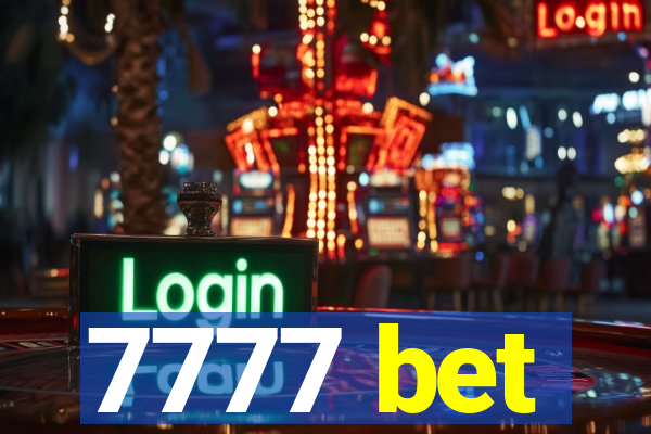 7777 bet