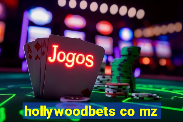 hollywoodbets co mz