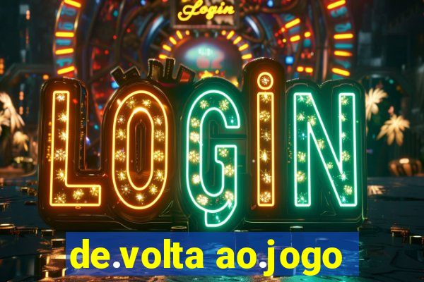 de.volta ao.jogo