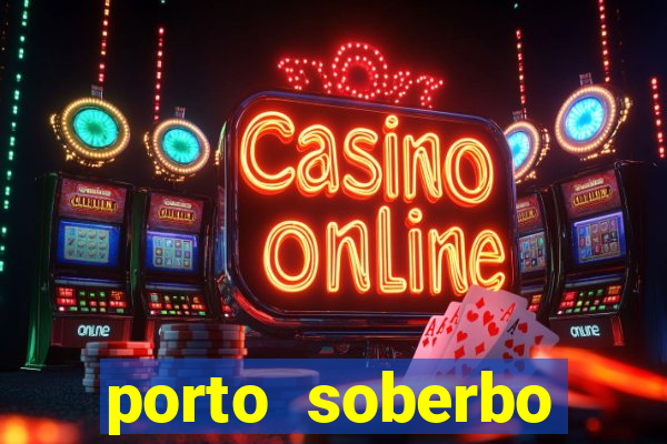 porto soberbo argentina compras