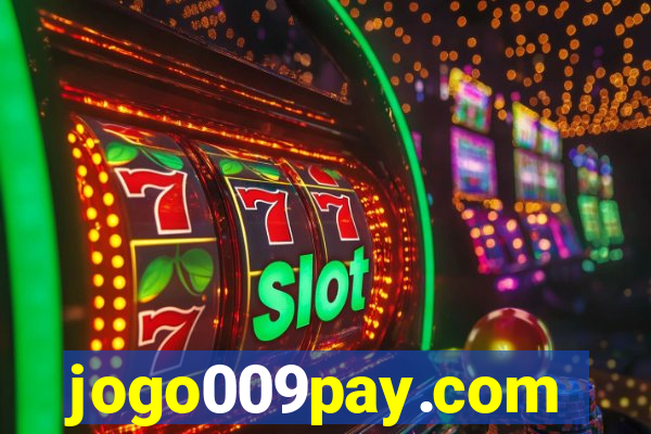 jogo009pay.com