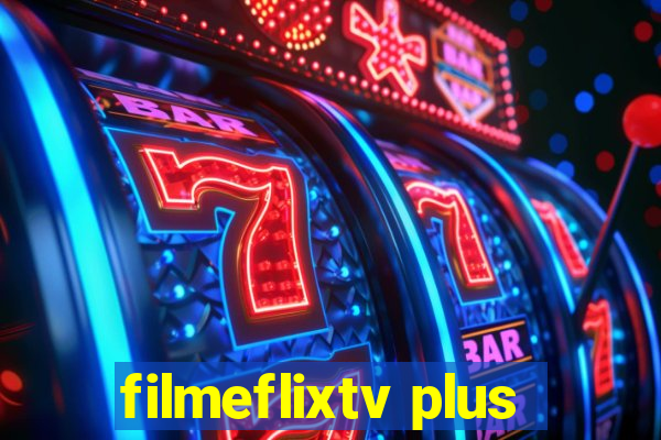 filmeflixtv plus