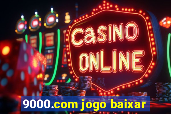 9000.com jogo baixar