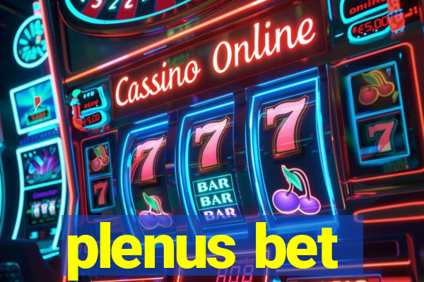 plenus bet