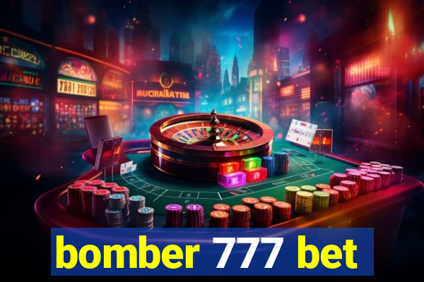 bomber 777 bet