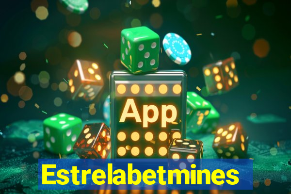 Estrelabetmines