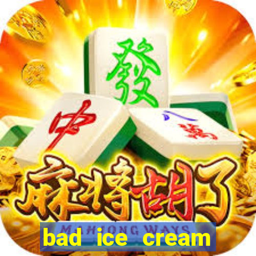 bad ice cream click jogos