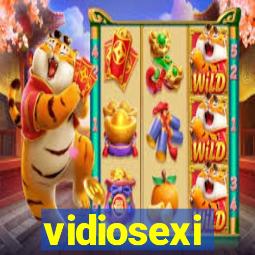 vidiosexi