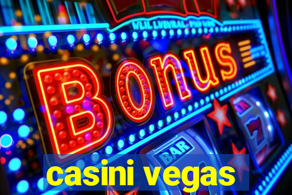 casini vegas