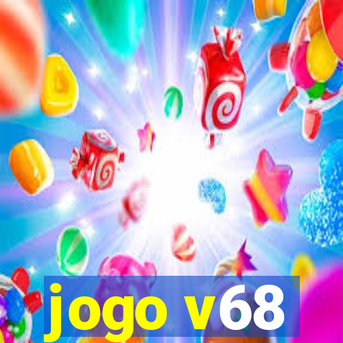 jogo v68