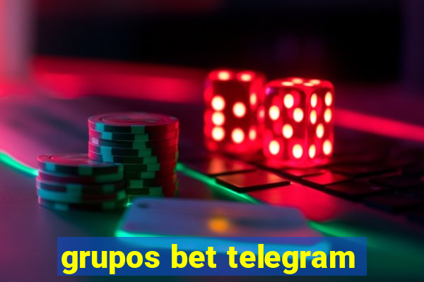 grupos bet telegram