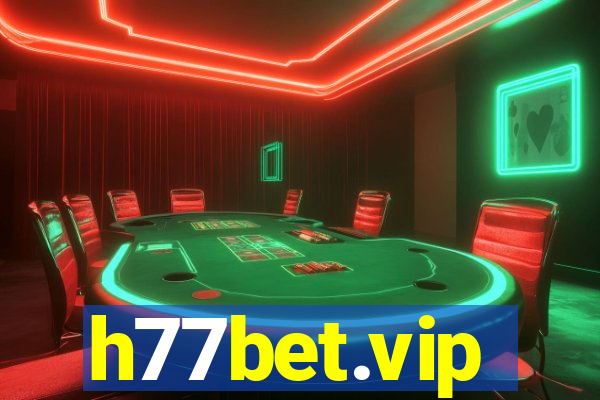 h77bet.vip