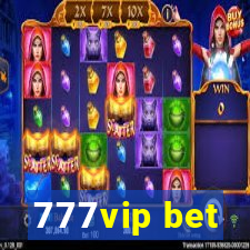 777vip bet