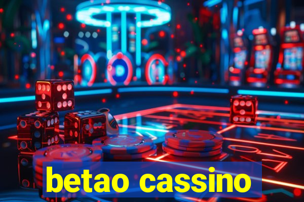 betao cassino