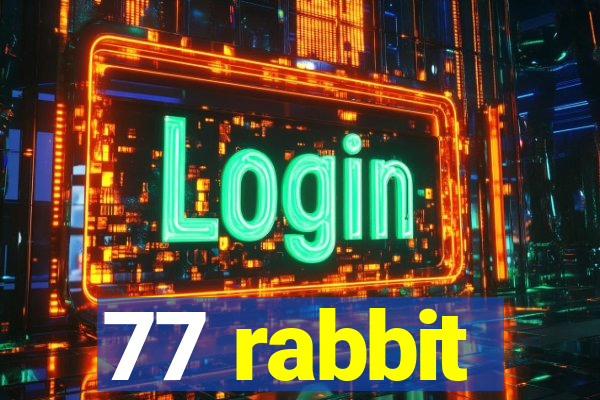 77 rabbit