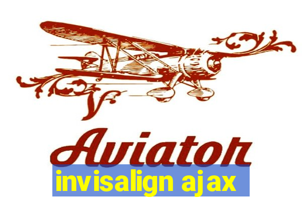 invisalign ajax