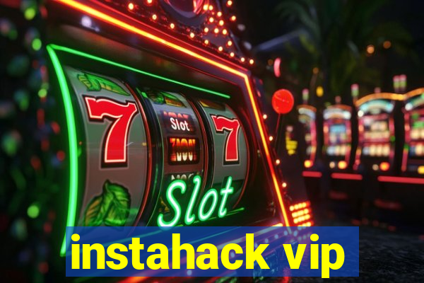 instahack vip