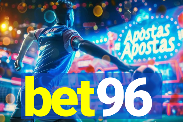 bet96