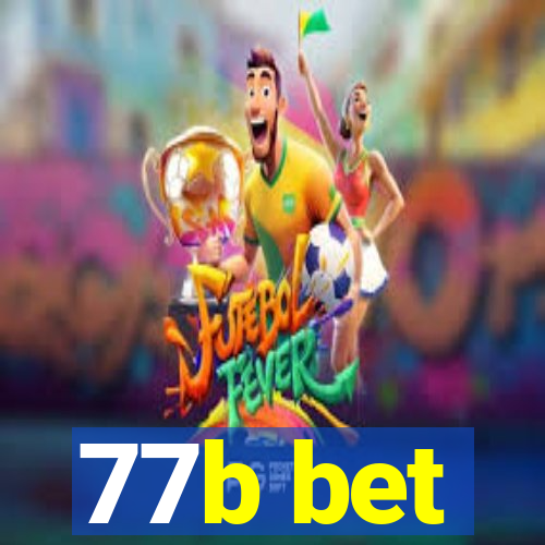 77b bet