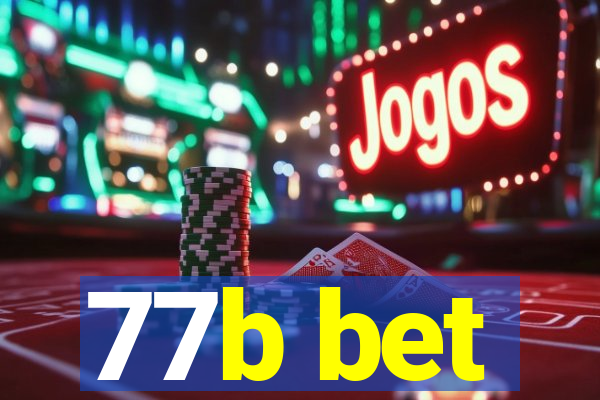 77b bet