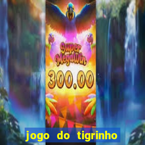 jogo do tigrinho com deposito de 1 real