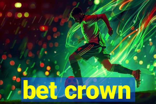 bet crown