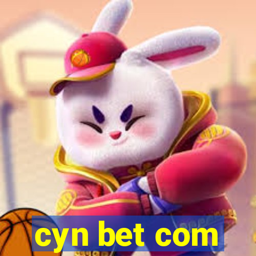 cyn bet com