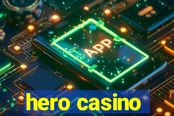 hero casino