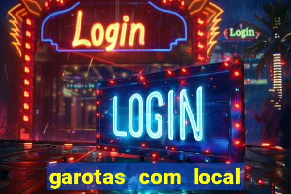 garotas com local em santos