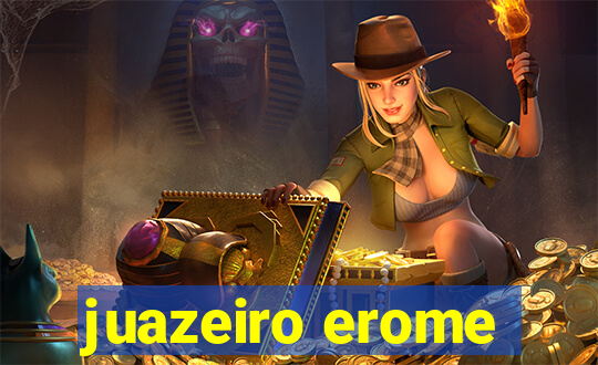 juazeiro erome