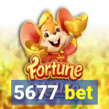 5677 bet