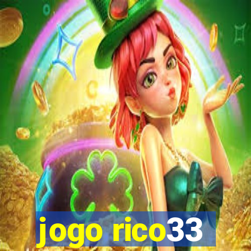 jogo rico33