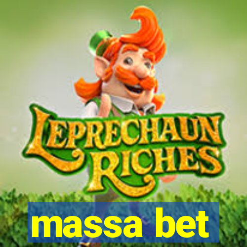 massa bet