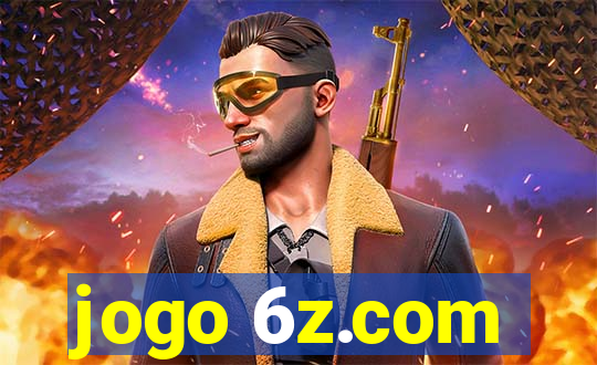 jogo 6z.com