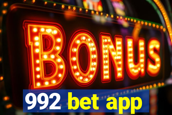 992 bet app