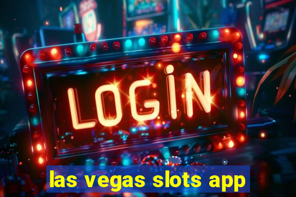 las vegas slots app