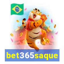 bet365saque