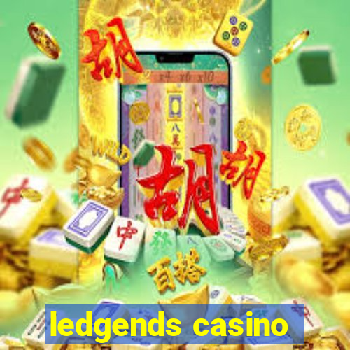 ledgends casino