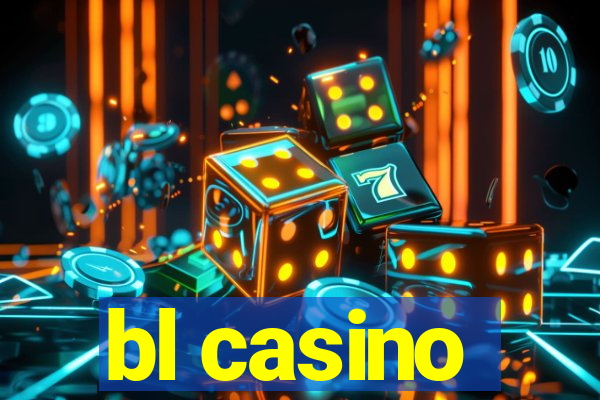 bl casino